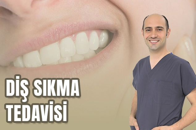 diş sıkma tedavisi